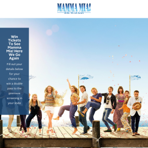  Win Tickets To See Mamma Mia! Here We Go Again
