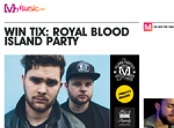 Win tickets to the Royal Blood Island Party!