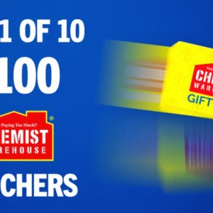 Win 1 of 10 $100 Chemist Warehouse Gift Cards