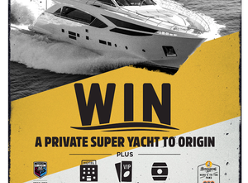 Win a Super Yacht to Origin