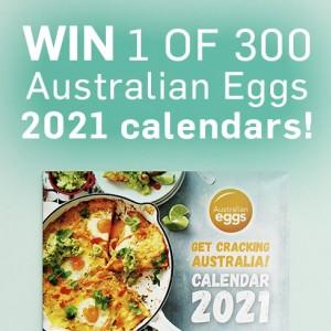 Win 1 of 300 2021 Australian Eggs 'Get Cracking Australia!' Calendars