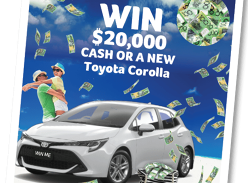 Win $20,000 Cash or a New Toyota Corolla 