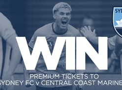 Win Tickets For You And 9 Friends To See  The Sydney FC V Central Coast Mariners!