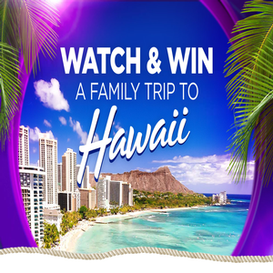 Win a Family Trip to Hawaii