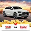 Win an Audi Q8 Wagon OR $152,323 in Gold
