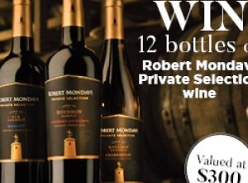 Win 12 Bottles of Robert Mondavi Private Selection Wine