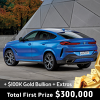 Win BMW X6 M50i + $100K Gold!