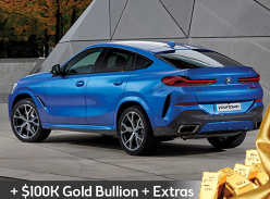 Win BMW X6 M50i + $100K Gold!