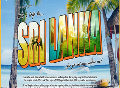 Win a trip to Sri Lanka for you and your number one