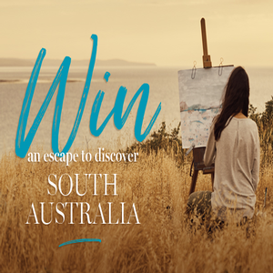 Win an escape to discover South Australia