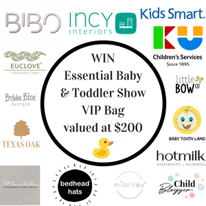 Win an Essential Baby & Toddler Show VIP Gift Bag