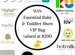 Win an Essential Baby & Toddler Show VIP Gift Bag
