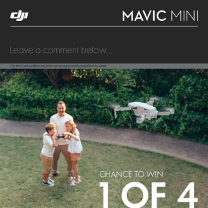 Win 1 Of 4 DJI Mavic Mini Drones