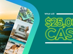 Win $25,000 and create the lifestyle of your dreams