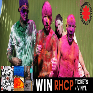 Win Tickets to Red Hot Chili Peppers + Vinyl Pack