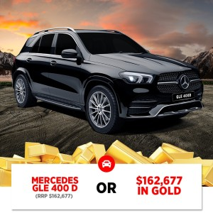 Win an Mercedes GLE 400 D OR $162,677 in Gold