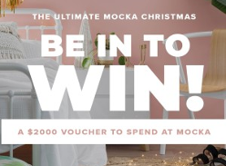 Win a $2000 Mocka gift voucher