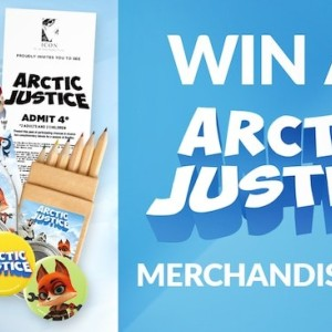 Win 1 of 5 Arctic Justice Family Pass & Merchandise Packs