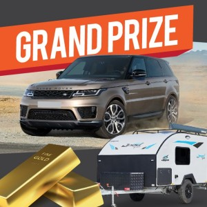 Win Range Rover Sport and Caravan RRP $150,000 or $150,000 in Gold