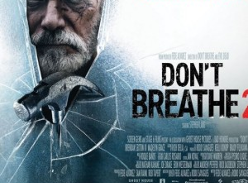 Win An In-season Double Pass To See Don’t Breathe 2