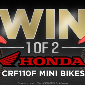 Win 1 of 2 Honda CRF110 mini bikes!