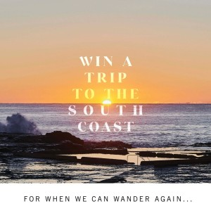 Win a trip to the South Coast of NSW!