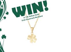 Win a 14K Yellow Gold Irish Shamrock Necklace