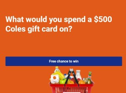 Win $500 Coles gift card!