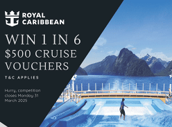 Win 1 of 6 $500 Royal Caribbean Cruise Vouchers