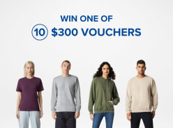Win 1 of 10 $300 Vouchers
