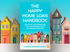 Win 1 of 10 Copies of the Happy Home Loan Handbook