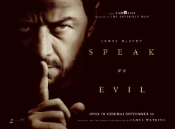 Win 1 of 10 Double Passes to Speak No Evil Preview Screening