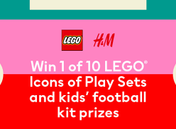 Win 1 of 10 Lego Play Sets and H&M Kids Soccer Packs