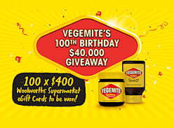 Win 1 of 100 $400 Woolworths Gift Cards