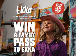 Win 1 of 100 Family Passes to the Ekka - Royal Queensland Show