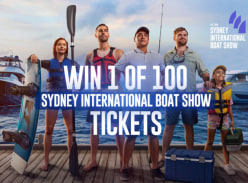 Win 1 of 100 Tickets to Sydney International Boat Show