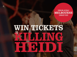 Win 1 of 101 Double Passes to See Killing Heidi Perform Live