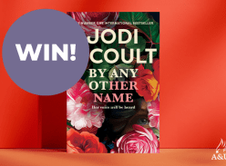 Win 1 of 15 copies of By Any Other Name by Jodi Picoult