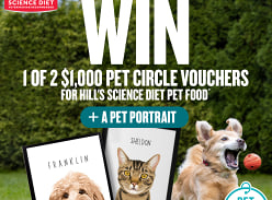 Win 1 of 2 $1k Pet Circle Vouchers & a Digital Portrait of Your Pet