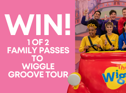 Win 1 of 2 Family Passes to the Wiggles' Wiggle Groove Tour
