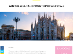 Win 1 of 2 Milan shopping trips of a lifetime!