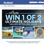 Win 1 of 2 ultimate holidays valued at $10,000 each!