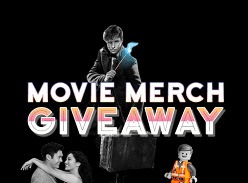 Win 1 of 21 Movie Merchandise Packs