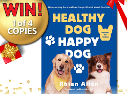 Win 1 of 4 Copies of Healthy Dog, Happy Dog Books