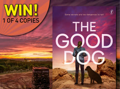 Win 1 of 4 Copies of the Good Dog by Simon Rowell
