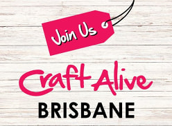 Win 1 of 4 Double Passes to Craft Alive Show