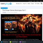 Win 1 of 5 $1,000 cash prizes or 1 of 50 copies of 'The Hunger Games: Mockingjay Part 1' on DVD!