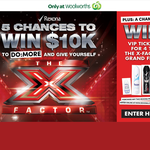 Win 1 of 5 $10,000 cash prizes + VIP X-Factor tickets for the grand final!