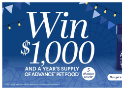 Win 1 of 5 $1k Vouchers & a Year's Supply of Advance Pet Food