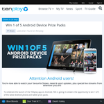 Win 1 of 5 Android device prize packs!